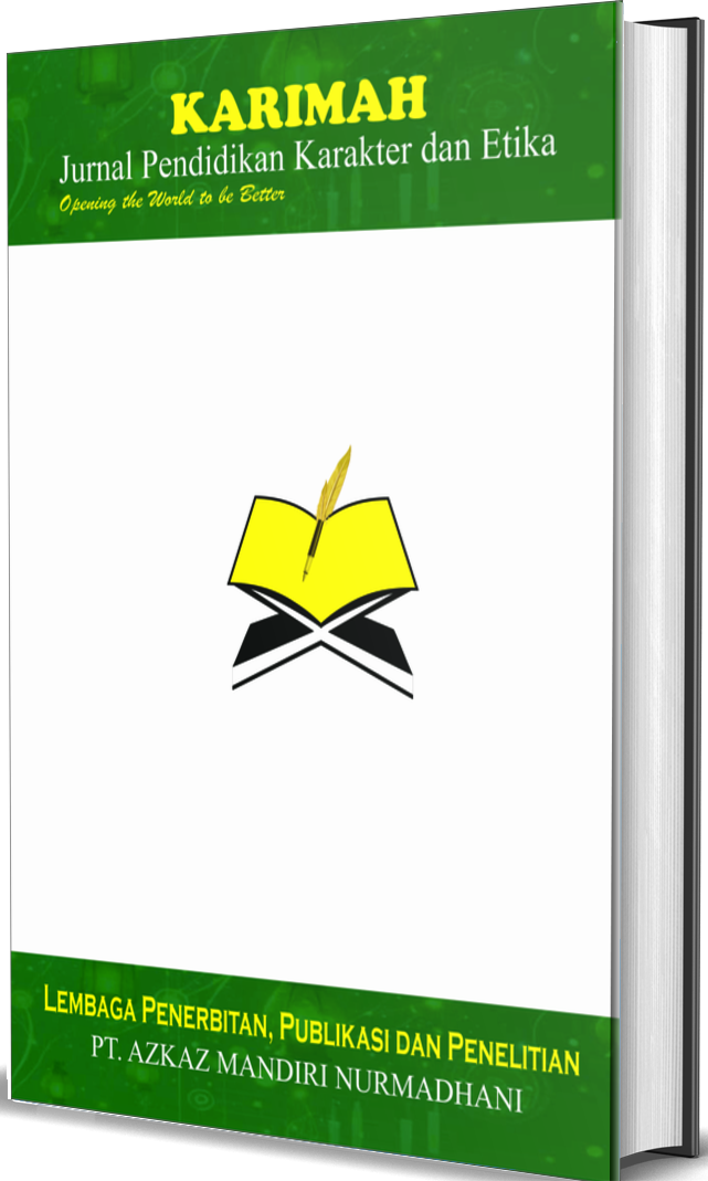 JURNAL KARIMAH :  Jurnal Pendidikan Karakter dan Etika